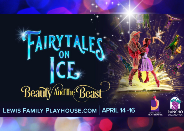 Fairytales on Ice Featuring Beauty & The Beast Rancho Cucamonga